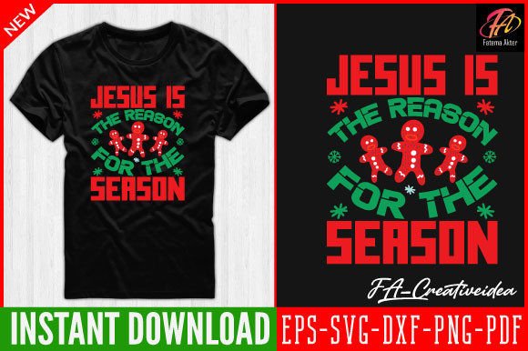 Jesus is the Reason for T-shirt Design