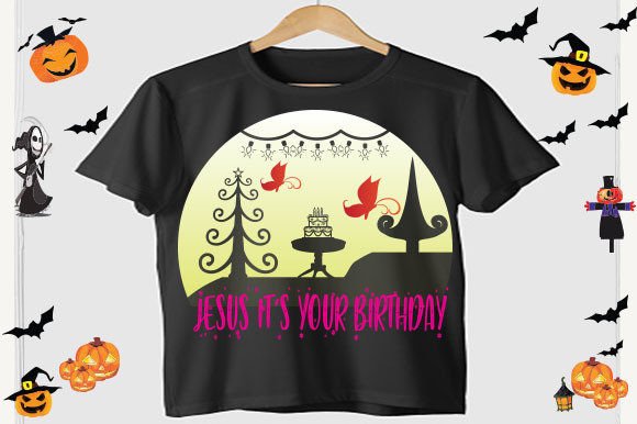 Jesus It s Your Birthday Sweater T-Shirt Designs Review