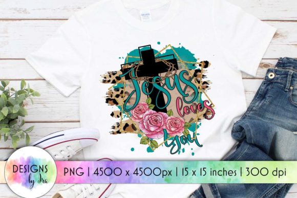 Jesus Loves You Easter Print for T-Shirt Designs Review