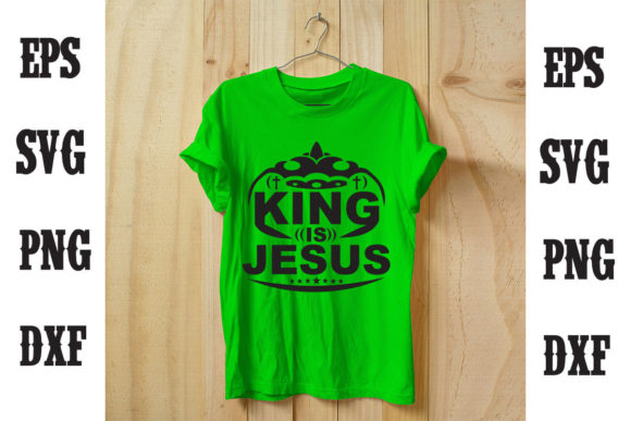 King is Jesus T-Shirt Design
